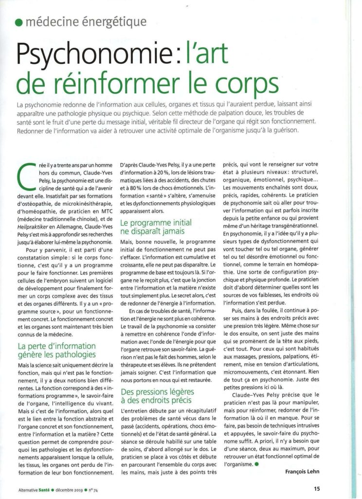 Psychonomie : Fronçois Lehn, Alternative santé